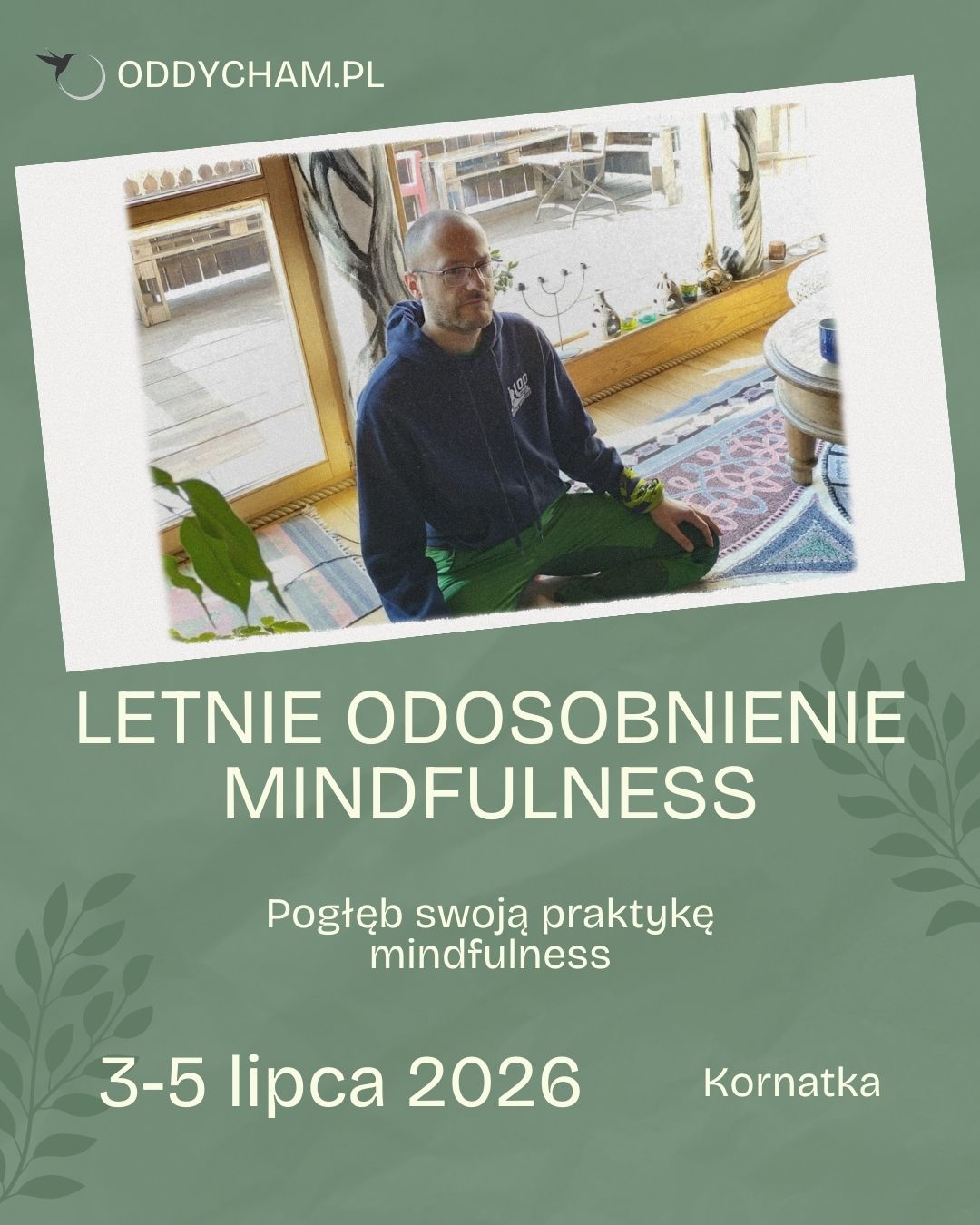 letnie odosobnienie mindfulness