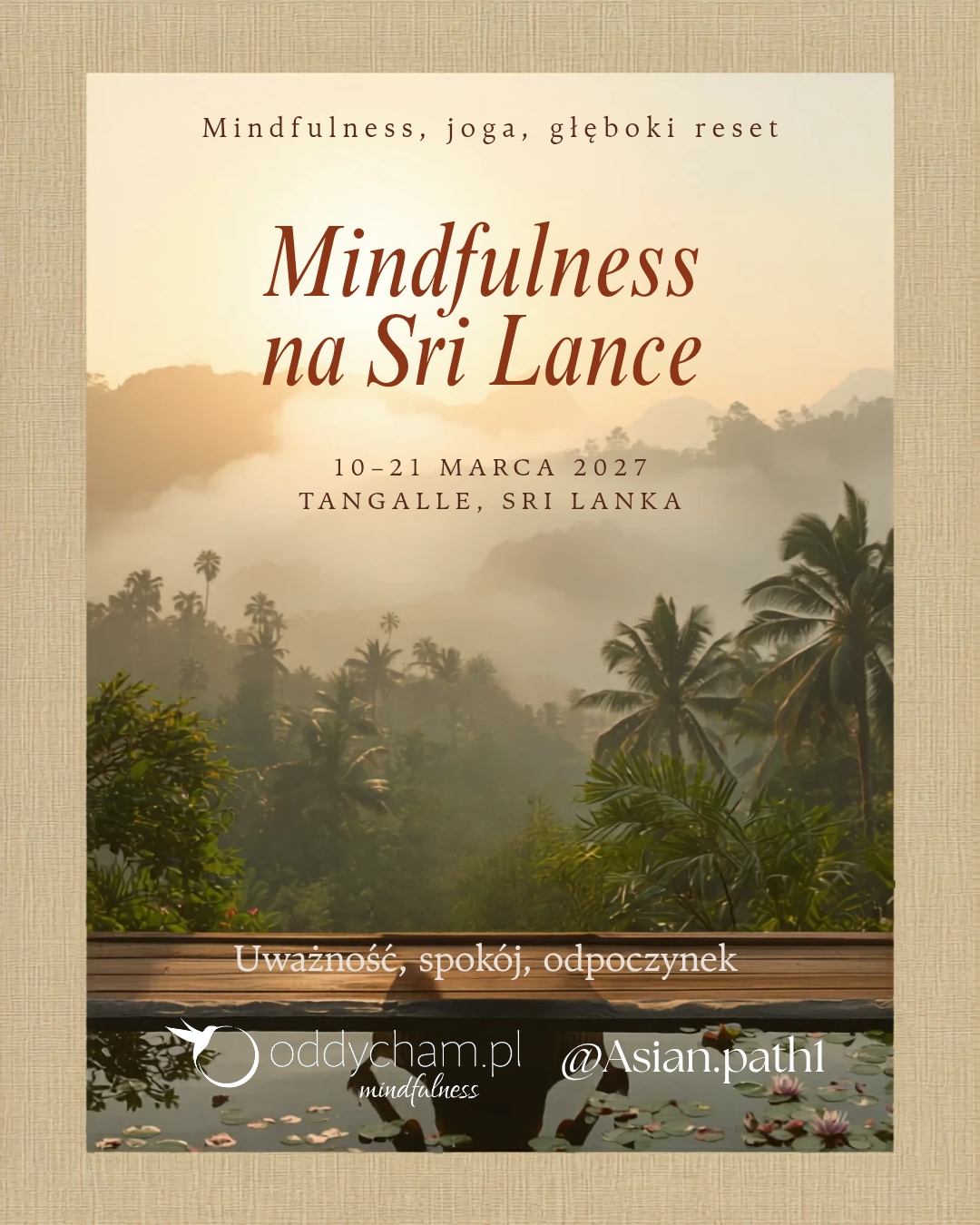 Mindfulness na Sri Lance – wyjazd regeneracyjny